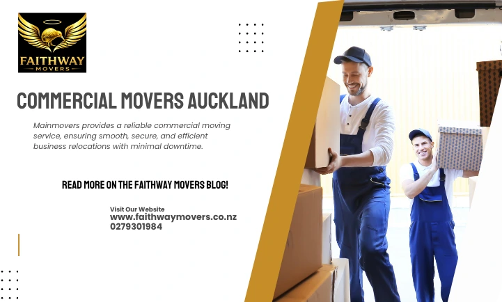 Commercial Movers Auckland: The Smart Choice for Stress-Free Business Relocation